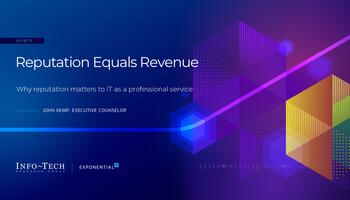 Reputation Equals Revenue: Why Reputation Matters to IT as a Professional Service preview picture